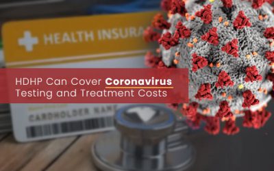 IRS Announces High Deductible Health Plans (HDHP) Can Cover Coronavirus Testing and Treatment Costs