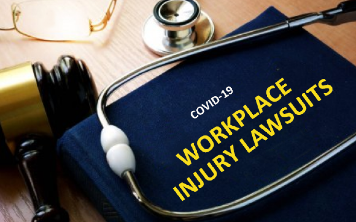 Avoiding Workplace Injury Lawsuits Due to COVID-19
