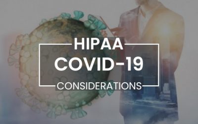 HIPAA Considerations Amid COVID 19