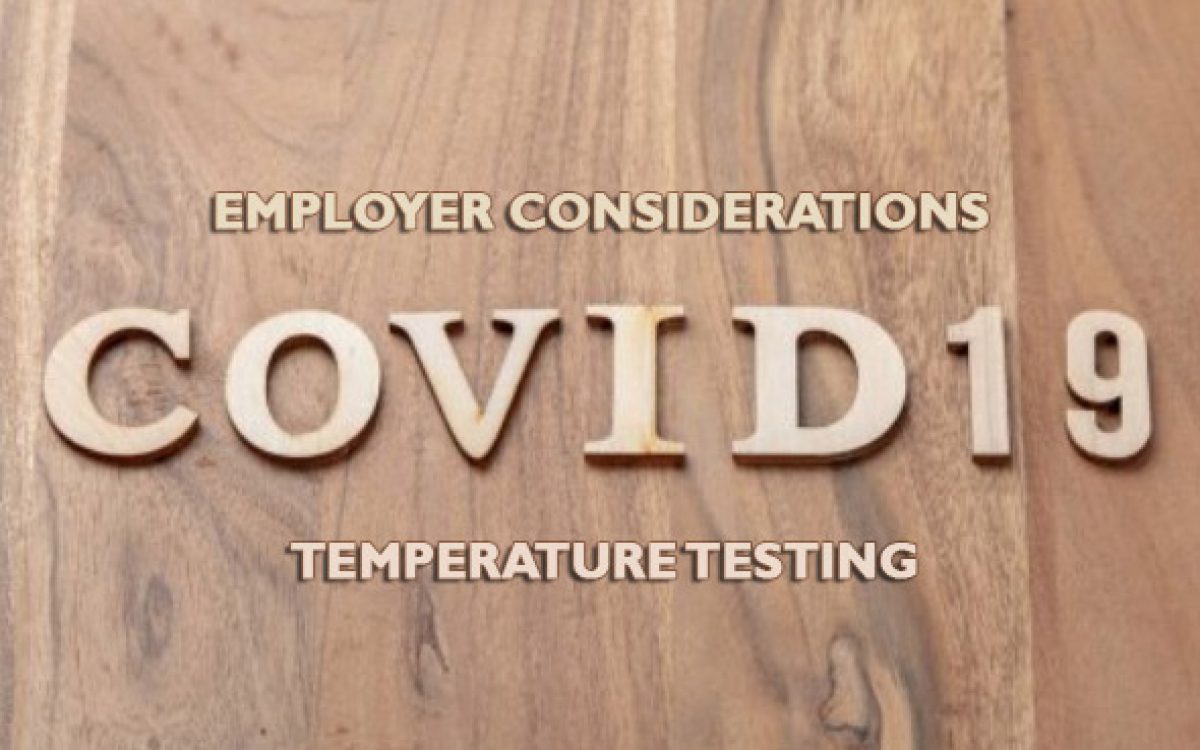 Employer Considerations When Taking Employees Temperatures